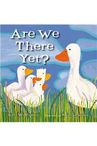 Are We There Yet?
