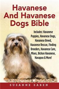 Havanese And Havanese Dogs Bible