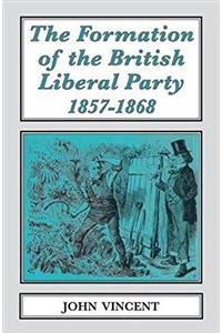 Formation of the British Liberal Party, 1857-68