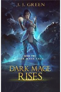 Dark Mage Rises