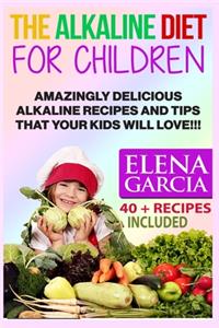 The Alkaline Diet for Children