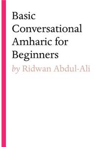 Basic Conversational Amharic for Beginners