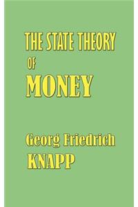 The State Theory of Money