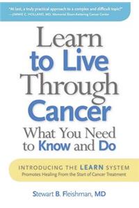 Learn to Live Through Cancer