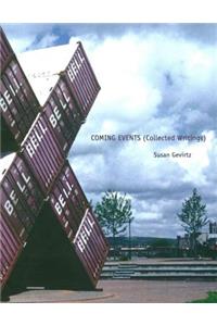 Coming Events (Collected Writings)