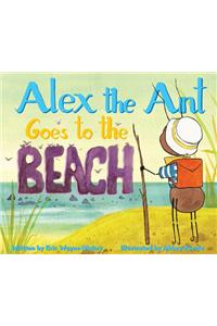 Alex the Ant Goes to the Beach