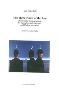 The Three Times of the Law