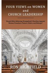 Four Views on Women and Church Leadership