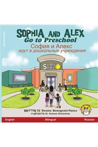 Sophia and Alex Go to Preschool