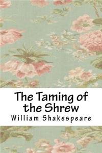 The Taming of the Shrew