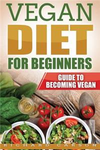 Vegan Diet for Beginners