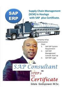 Supply Chain Management (SCM) in Haulage with SAP Plus Certificate.