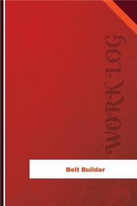 Belt Builder Work Log