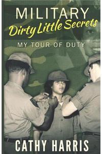 Military Dirty Little Secrets