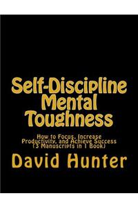 Self-Discipline Mental Toughness