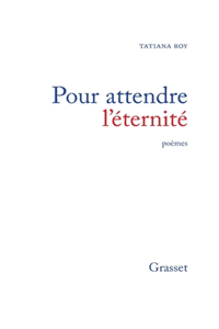 Pour attendre l'éternité