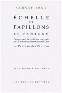 Echelles Et Papillons. Le Pantoum.