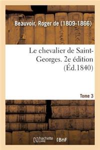 chevalier de Saint-Georges. 2e édition. Tome 3