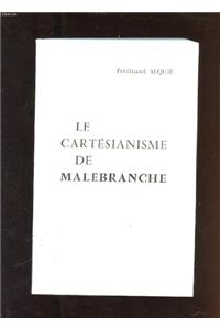 Le Cartesianisme de Malebranche