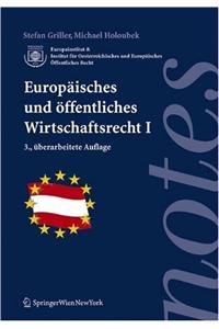 Europaisches Und Offentliches Wirtschaftsrecht I