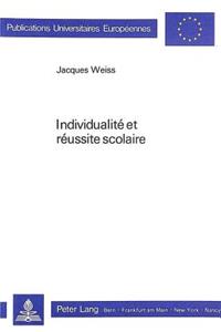 Individualité Et Réussite Scolaire