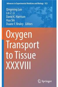 Oxygen Transport to Tissue XXXVIII