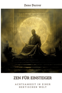Zen für Einsteiger