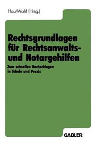Rechtsgrundlagen Für Rechtsanwalts- Und Notargehilfen
