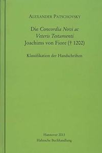 Die Concordia Novi AC Veteris Testamenti Joachims Von Fiore ( 1202)