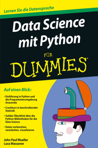 Data Science mit Python fÃ¼r Dummies (FÃ¼r Dummies)