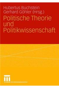 Politische Theorie Und Politikwissenschaft