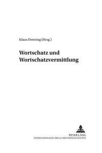 Wortschatz Und Wortschatzvermittlung