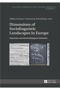 Dimensions of Sociolinguistic Landscapes in Europe