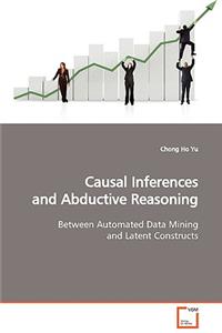 Causal Inferences and Abductive Reasoning