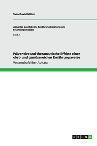 Präventive und therapeutische Effekte einer obst- und gemüsereichen Ernährungsweise