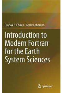 Introduction to Modern FORTRAN for the Earth System Sciences