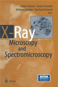 X-Ray Microscopy and Spectromicroscopy