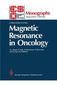 Magnetic Resonance in Oncology