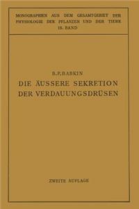 Die Äussere Sekretion Der Verdauungsdrüsen