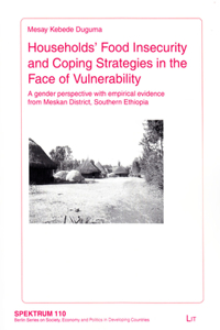 Households' Food Insecurity and Coping Strategies in the Face of Vulnerability, 110