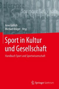 Sport in Kultur Und Gesellschaft