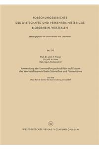 Anwendung der Umwandlungsschaubilder auf Fragen der Werkstoffauswahl beim Schweißen und Flammhärten