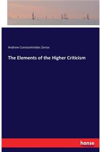 Elements of the Higher Criticism