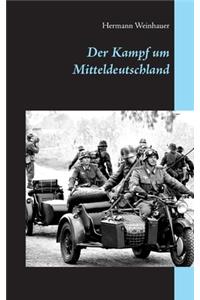 Kampf um Mitteldeutschland