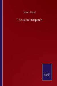 Secret Dispatch