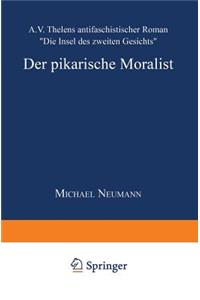 Der pikarische Moralist