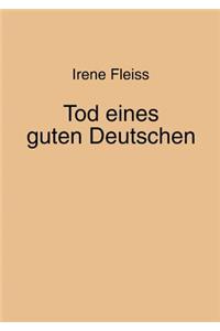 Tod Eines Guten Deutschen