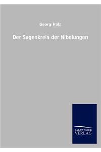Sagenkreis Der Nibelungen