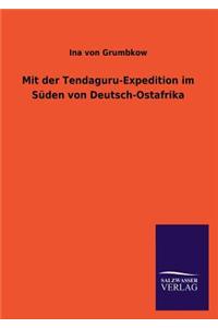 Mit Der Tendaguru-Expedition Im Suden Von Deutsch-Ostafrika