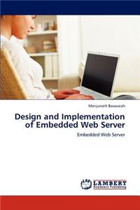 Design and Implementation of Embedded Web Server